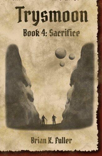 Trysmoon (Book 4): Sacrifice