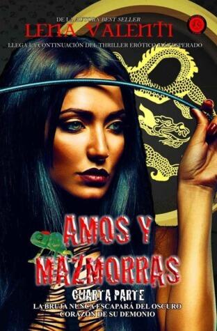 Amos y mazmorras: Cuarta parte