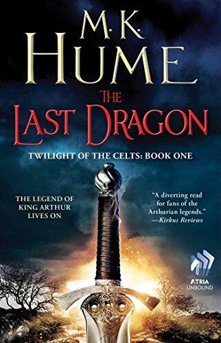 Twilight of the Celts (Book One): The Last Dragon