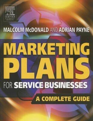 Marketing Plans for Service Businesses: A Complete Guide