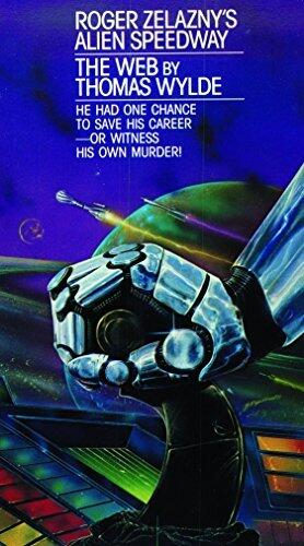 Roger Zelazny's Alien Speedway Book 3: The Web