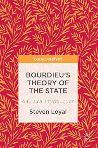 Bourdieu's Theory of the State: A Critical Introduction