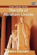 The Life of Abraham Lincoln