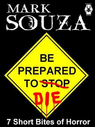 Be Prepared To Die