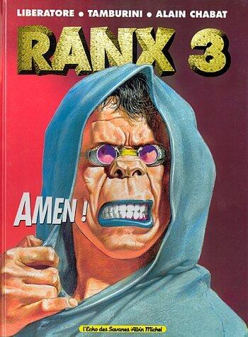 Ranx - Tome 03: Amen !