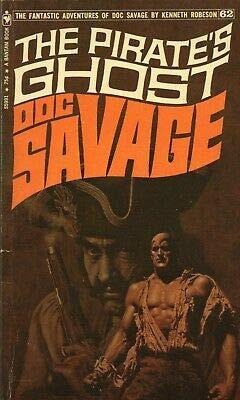 DOC SAVAGE THE PIRATES GHOST By KENNETH ROBESON Bantam PB 1938 1971 [Hardcover] Kenneth Robeson