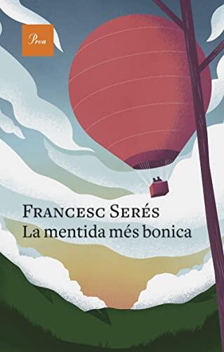 La Mentida Más Bonica