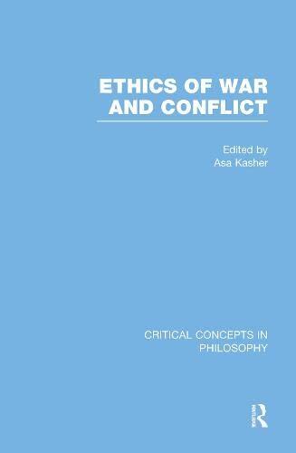 Kasher: Ethics of War and Conflict: Vol. 3