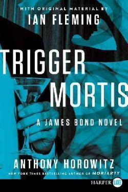 Trigger Mortis