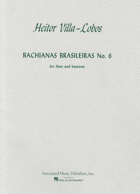 Bachianas Brasileiras No. 6