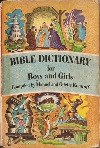 Bible Dictionary for Boys and Girls