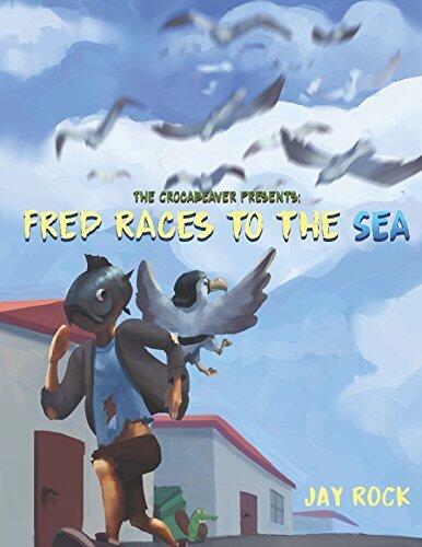 The Crocabeaver Presents: Fred Races to the Sea
