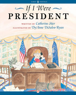 If I Were President