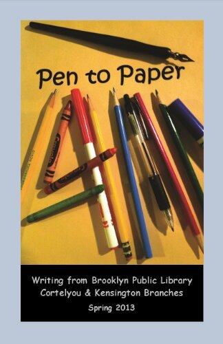 Pen to Paper: Writing from Brooklyn Public Library Cortelyou & Kensington Branches