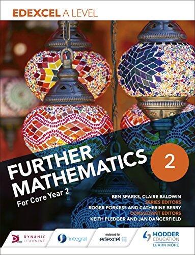 Edexcel A Level Further Mathematics (Year 2)