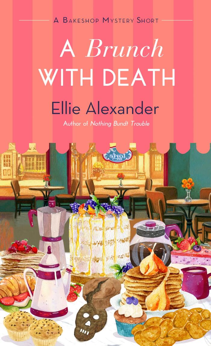 A Brunch With Death (A Bakeshop Mystery Short Collaboration)