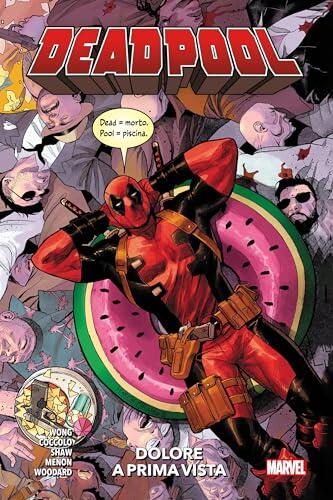 Deadpool (2022) 1: Dolore a prima vista