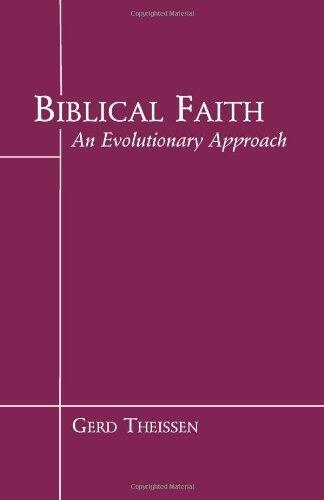 Biblical Faith: An Evolutionary Perspective