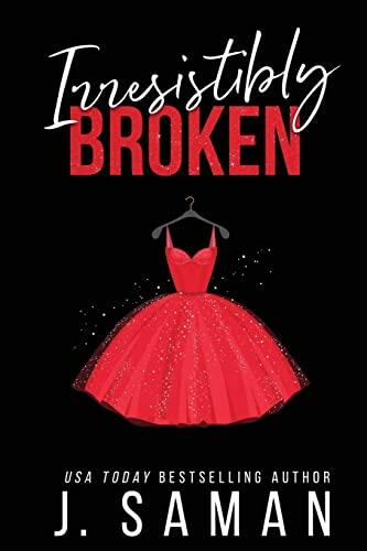 Irresistibly Broken: A Grumpy Boss Enemies to Lovers Standalone Romance