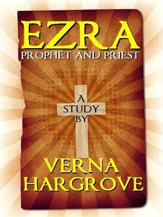 Ezra: Prophet and Priest