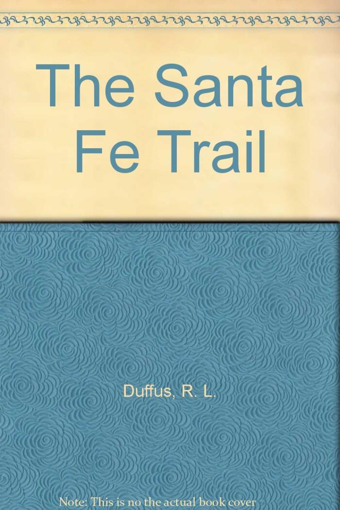 Santa Fe Trail,The