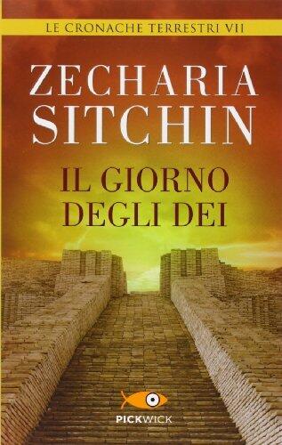Il giorno degli Dei. Le cronache terrestri