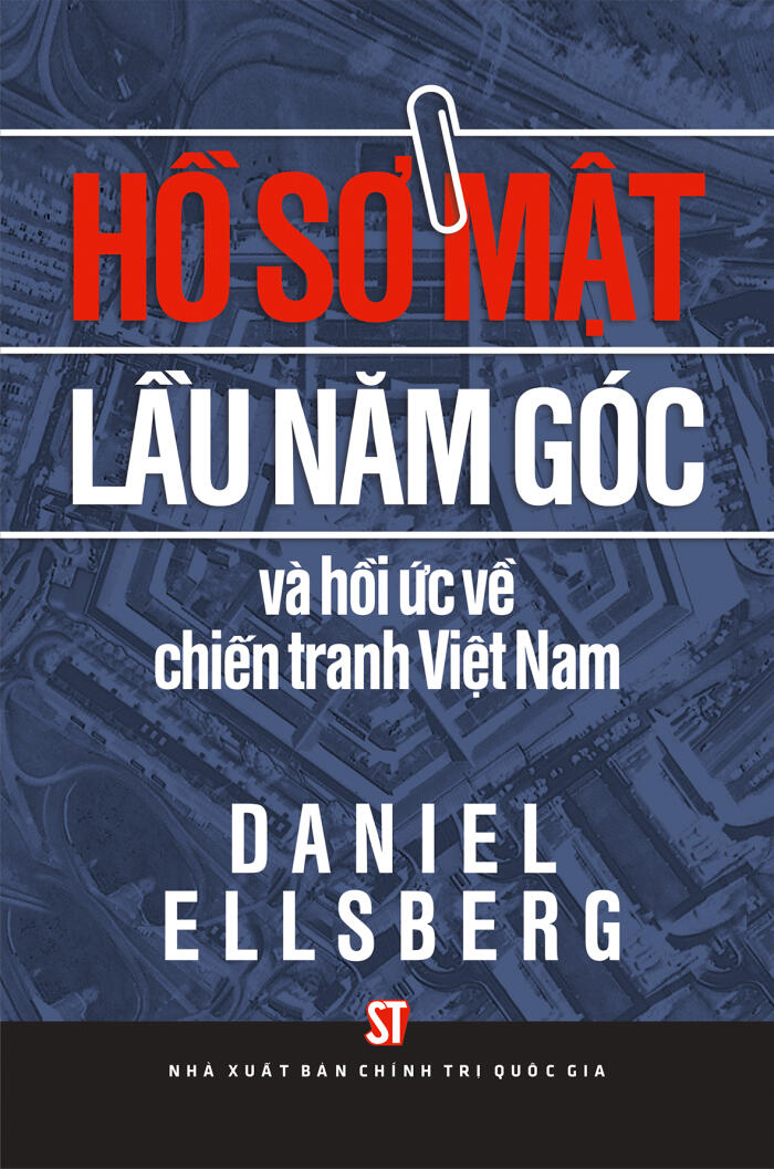 Hồ sơ mật Lầu Năm Góc và hồi ức về chiến tranh Việt Nam