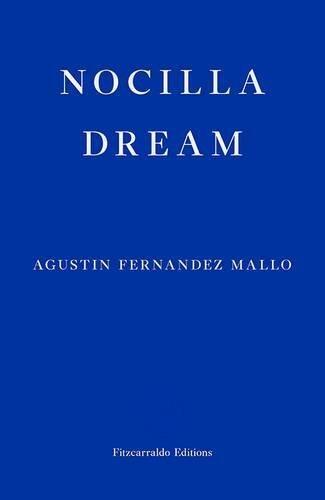 Nocilla Dream