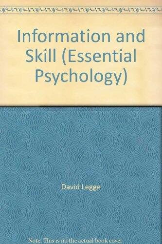 Information and Skill