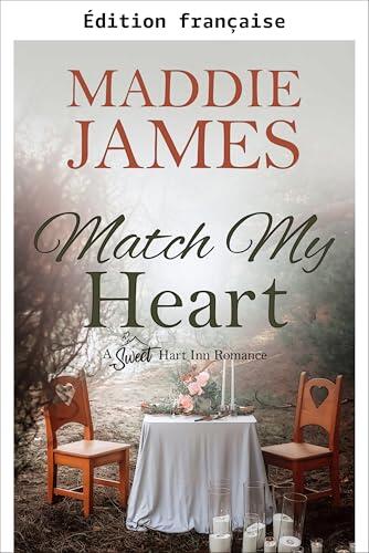 Le match de mon cœur (Auberge Sweet Hart à Harbor Falls t. 3)