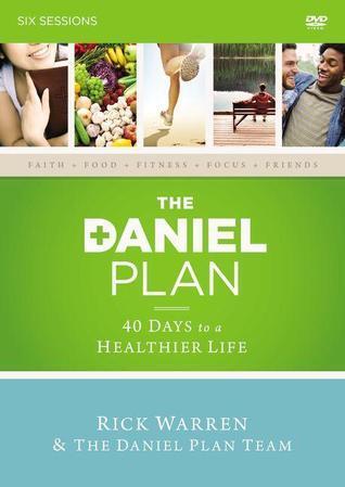 The Daniel Plan: 40 Days to a Healthier Life [Study Guide]