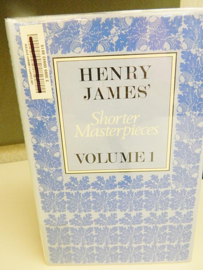 Henry James Shorter Masterpieces Volume 1