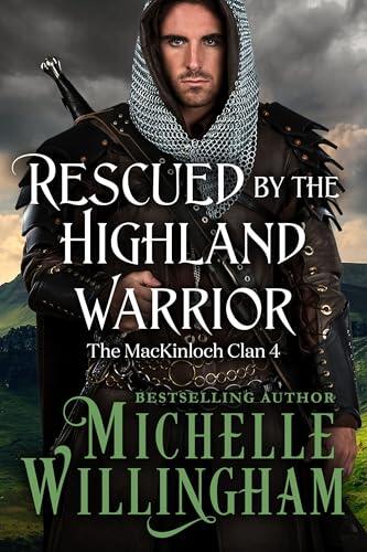 Rescued by the Highland Warrior