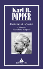 Conjecturi şi infirmări: creșterea cunoașterii științifice