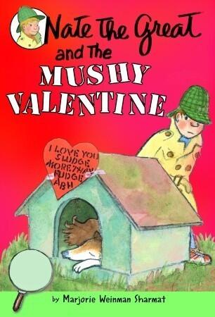 Nate the Great and the Mushy Valentine