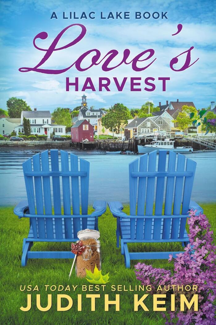 Love's Harvest: A Lilac Lake Book