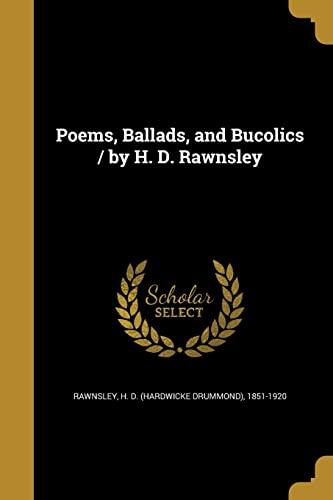 Poems, Ballads, and Bucolics