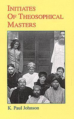 Initiates of Theosophical Masters