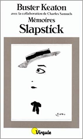 Mémoires. Slapstick