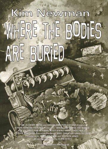 Where the Bodies Are Buried Limited Edition S