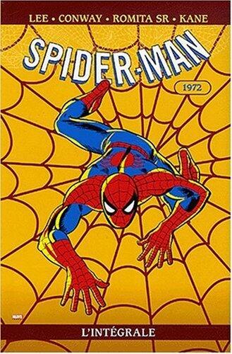 Spider-Man l'intégrale tome 10: 1972