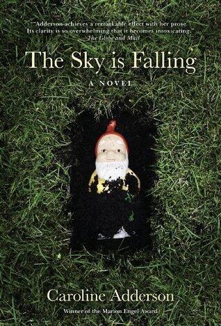The Sky Is Falling: A Novel