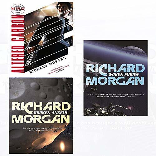 Altered Carbon / Broken Angels / Woken Furies