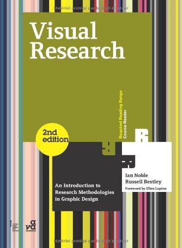 Visual Research, 2nd Edition: An Introduction to Research Methodologies in Graphic Design