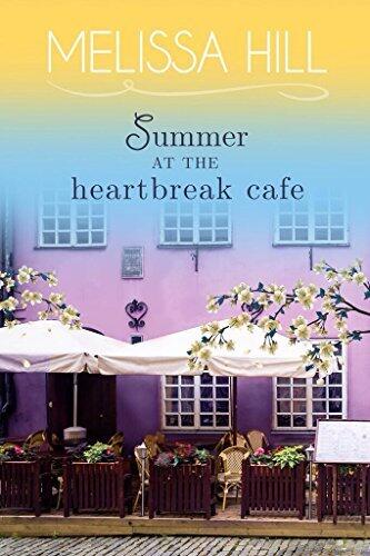 Summer at the Heartbreak Cafe