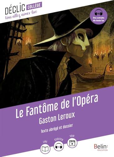 Le Fantôme de l'Opéra