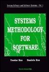 SYSTEM SOFTWARE AND SOFTWARE SYSTEMS: SYSTEMS METHODOLOGY FOR SOFTWARE