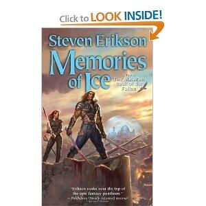 Memories of Ice (The Malazan Book of the Fallen, Book 3) [Mass Market Paperback]