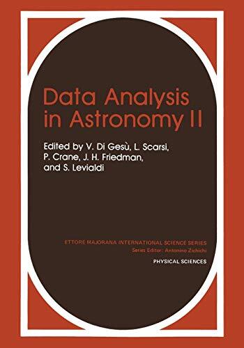 Data Analysis in Astronomy II