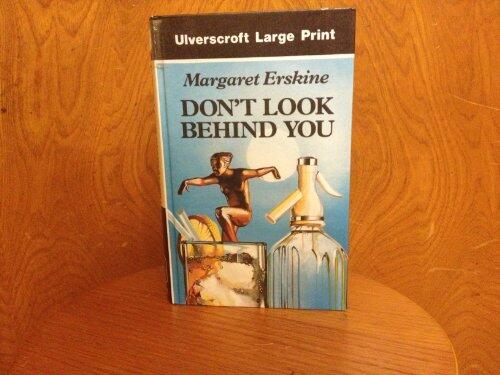 Don't Look Behind You